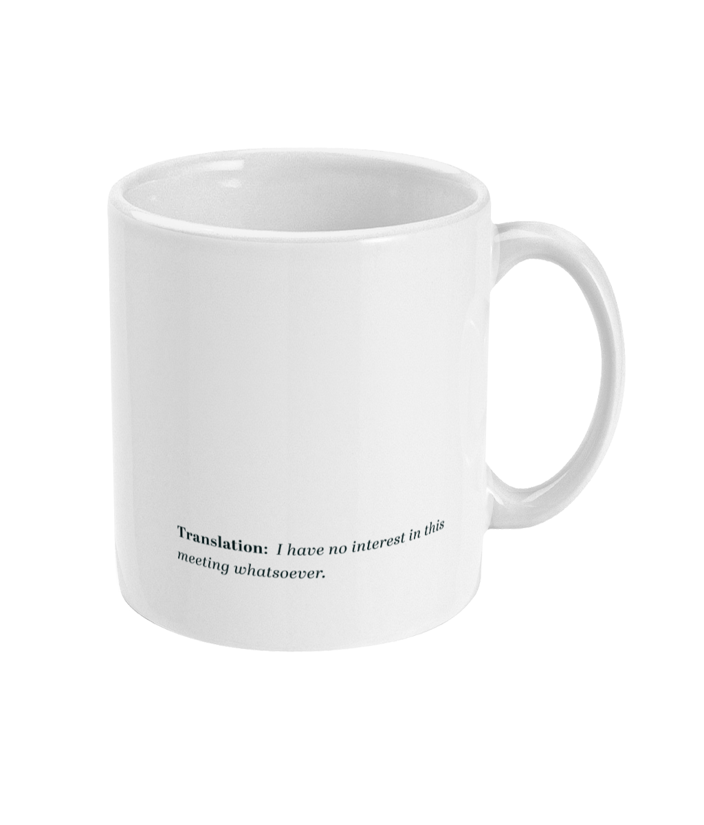 See’-Soo “On Mute” White Mug