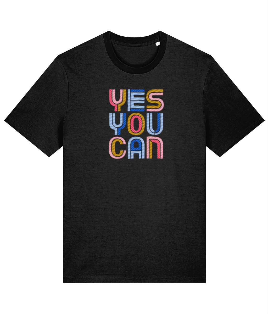 Organic cotton womens black crew-neck t-shirt with 'YES YOU CAN' in colorful embroidery on the front